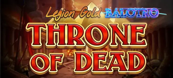 Tampilan visual Legion Gold and the Throne of Dead dengan nuansa kuil kuno yang gelap.